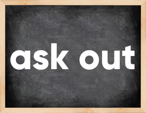 3 forms of the verb ask out