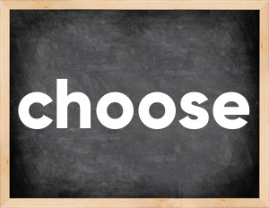3 forms of the verb choose